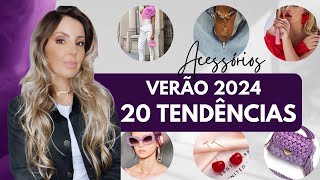 20 TENDÊNCIAS ACESSÓRIOS VERÃO 2024 I Referência dos últimos desfiles I tendencias JAQUE COLIVEIRA [upl. by Vaasta724]