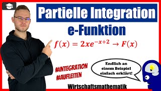 Partielle Integration e Funktion [upl. by Aleusnoc]