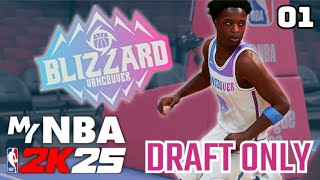 The NBA is EXPANDING in 2K25 and we are doing a DRAFT ONLY REBUILD Vancouver Blizzard E1 [upl. by Airemahs675]