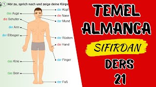 Almanca A1 Dersleri  Ders 21  Körperteile und Gesundheit [upl. by Htiduy]