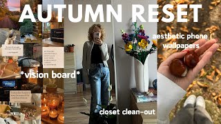 Its that time of the year again autumn reset 🍂 closet cleanout vision board and new wallpapers [upl. by Imena]