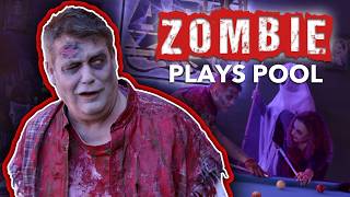 Zombies Play Pool Too [upl. by Custer]