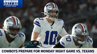 Cowboys prepare for Monday Night game against Texans  Ultimate Dallas Sports Show [upl. by Yadseut]