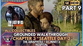 The Last of Us Part 2 Remastered GROUNDED Walkthrough  100 Collectibles  Part 9 [upl. by Nnylkoorb353]