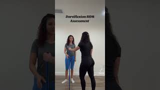 DORSIFLEXION ROM ASSESSMENT [upl. by Dublin464]