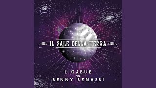 Il sale della terra Ligabue vs Benny Benassi radio edit [upl. by Ynttirb]