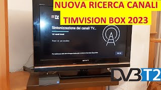 TIMVISION Box Ricerca Canali TV nel nuovo menù aggiornato  Sintonizzazione completa 2023 [upl. by Atinuj]