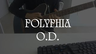 Polyphia  OD on TOD10N [upl. by Drolyag]