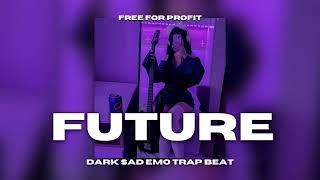 free for profit sad emo trap type beat quotFUTUREquot 2024 [upl. by Barb]