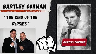 The King of the Gypsies Bartley Gorman tysonfury johnfury [upl. by Notkcorb]