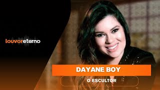 Dayane Boy  O Escultor Clipe Oficial [upl. by Levy]