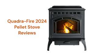 HvacRepairGuy 2024 QuadraFire Brand Pellet Stove Reviews [upl. by Golanka69]