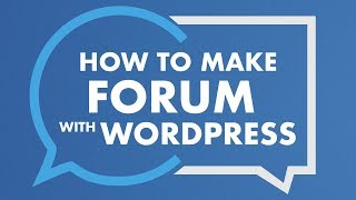 How To Make A Forum With Wordpress  Free Forum Website [upl. by Oilasor]