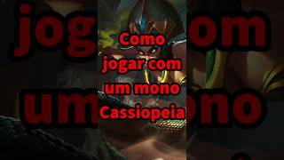 Como jogar com um mono Cassiopeia leagueoflegends wildrift fyp [upl. by Notnroht]