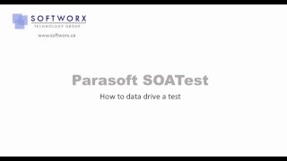 Parasoft SOAtest  How to data drive your tests [upl. by Leonor]