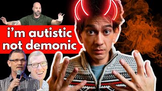 Why Are These Pastors LITERALLY DEMONIZING Autism [upl. by Vudimir143]