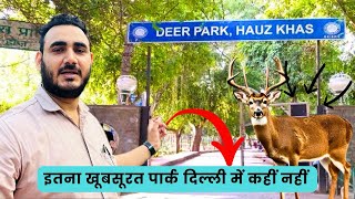 Deer Park Hauz Khas  Hauz Khas Village  Delhi [upl. by Worsham]