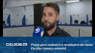 Prazo para cadastro e recadastro do Vamu Escolar começa amanhã [upl. by Aroon]