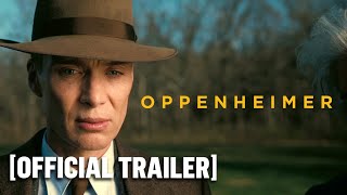 Oppenheimer  Official Trailer Starring Cillian Murphy [upl. by Odrareg532]