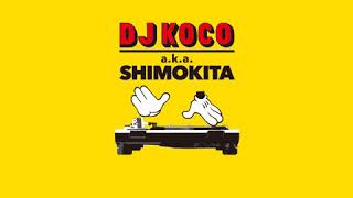 DJ KOCO aka SHIMOKITA  on 45 mix vol2 [upl. by Liva]