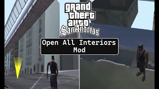 Open All Interiors Mod For GTA San Andreas [upl. by Darci]