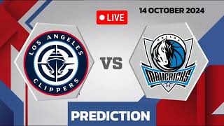 Los Angeles Clippers VS Dallas Mavericks  NBA Match Prediction  Basketball Match Prediction [upl. by Schroder]