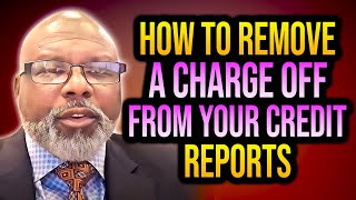 How To Remove Charge Offs From Credit Report FAST 2024 [upl. by Seroled753]