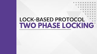 LockBased Protocol  2PL  DBMS PowerPoint Presentation [upl. by Aniteb159]