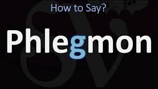 How to Pronounce Phlegmon CORRECTLY [upl. by Apostles]