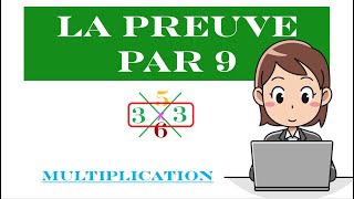 Mathématiques La preuve par neuf TECHNIQUE SIMPLE [upl. by Ecnadnac860]