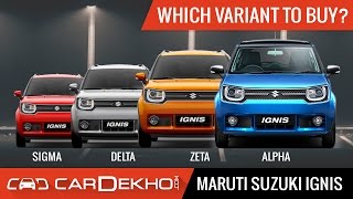 Which Maruti Ignis Variant Should You Buy  CarDekhocom [upl. by Gamali]