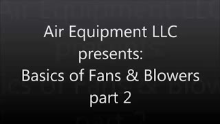 Basics of Fans amp Blowers  Part 2 [upl. by Mattias]