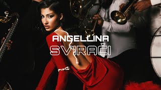 Angellina  Svirači Official Audio  Album 2023 [upl. by Henryson]