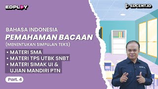 PBM Menentukan Simpulan Teks  MATERI UTBK SNBT 2024 dan SIMAK UI 2024 [upl. by Tini]