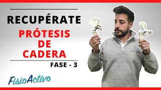 PRÓTESIS DE CADERA 🦿 Rehabilitación Completa FISIOTERAPIA FASE 3 2022 [upl. by Drews]