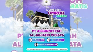 🔴LIVE  GRAND OPENING CEREMONY PT ASSUNNIYYAH AL JAUHARI WISATA [upl. by Atiuqin]