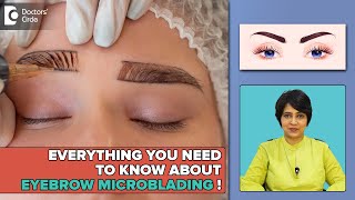 Eyebrows Microblading Procedure Step By Step by Dermatologist  Dr Rasya Dixit Doctors Circle [upl. by Rudiger]