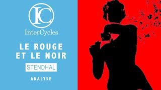 Le Rouge et Le Noir  Partie 2  Analyse  InterCycles [upl. by Arraes47]