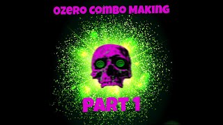 💀  0zero Combo Making  💀 [upl. by Hynda864]