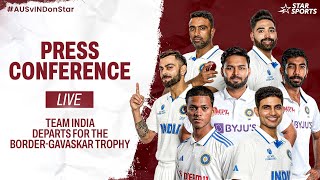 LIVE Press Conference  Team India departs for the BorderGavaskar Trophy  AUSvINDOnStar [upl. by Yates]