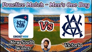 Victoria vs New South Wales  Marsh One Day  Practice Match [upl. by Ettevahs]