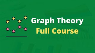 Graph theory full course for Beginners [upl. by Alyworth]