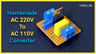 How To Make 220V To 110V Converter  AC Voltage Converter [upl. by Tobey353]