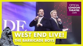 West End LIVE 2017 The Barricade Boys [upl. by Neila602]