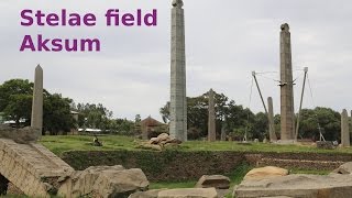 Stelae field in Axum the remains of the Aksumite Empire [upl. by Skipp227]