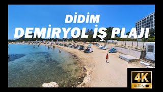 Didim  Demiryol İş Plajı Haziran 2023 🇹🇷  Beach Walking Tour in Turkey June 2023 [upl. by Pearce]