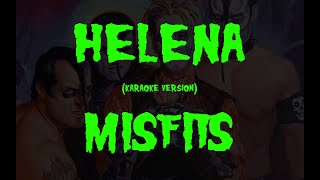 Karaoke Misfits  Helena [upl. by Zabrina377]