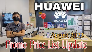 HUAWEI Promo Price List Update August 2023 Huawei Nova 11 series Nova Y91 P60 ProMateBook series [upl. by Sethi491]