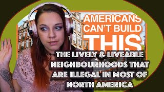 Bartender Reacts The Lively amp Liveable Neighbourhoods that are Illegal in Most of North America [upl. by Thalia478]