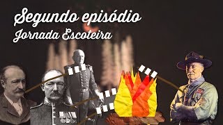 Jornada Escoteira  Episódio 02 [upl. by Tyrone47]